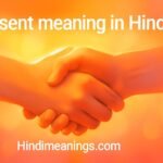 Consent Meaning in Hindi