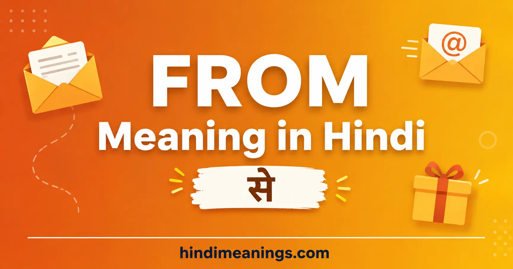 From Meaning in Hindi