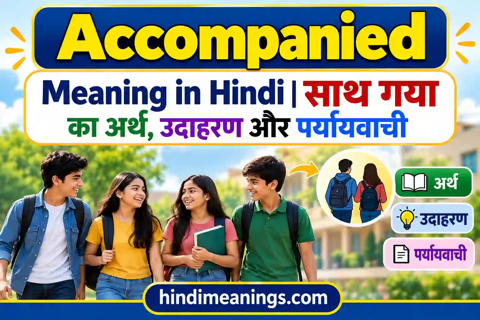 Accompanied Meaning in Hindi