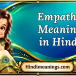 Empathy Meaning in Hindi